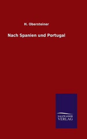 Книга Nach Spanien und Portugal H Obersteiner