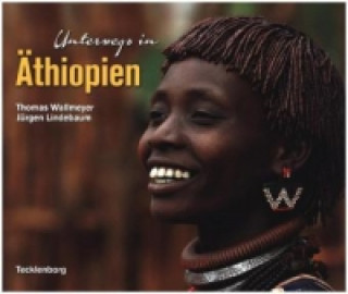 Könyv Unterwegs in Äthiopien Jürgen Lindebaum