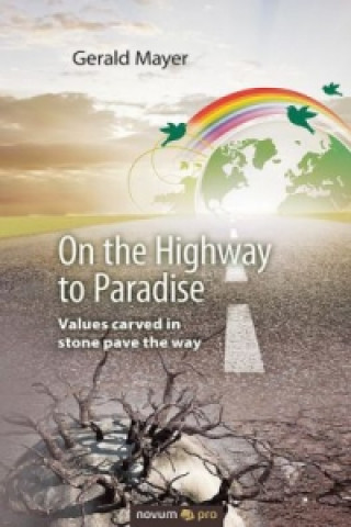 Könyv On the Highway to Paradise Gerald Mayer