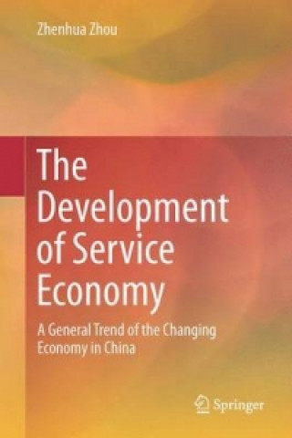 Carte Development of Service Economy Zhenhua Zhou