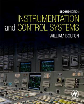 Könyv Instrumentation and Control Systems William Bolton