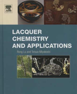 Carte Lacquer Chemistry and Applications Rong Lu