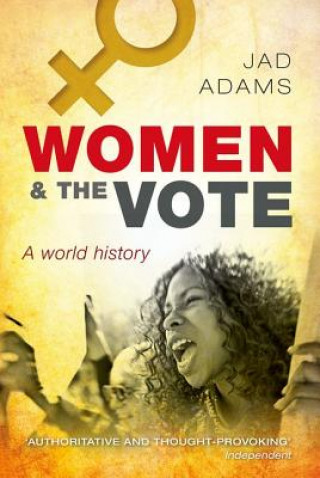 Kniha Women and the Vote Jad Adams