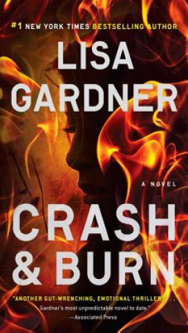 Livre Crash & Burn Lisa Gardner