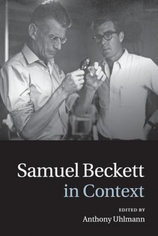 Carte Samuel Beckett in Context Anthony Uhlmann