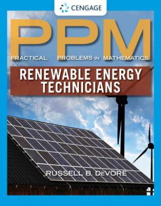 Carte Practical Problems in Mathematics for Renewable Energy Technicians Russell B DeVore