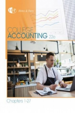 Kniha College Accounting, Chapters 1-27 James A Heintz