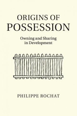 Carte Origins of Possession Philippe Rochat