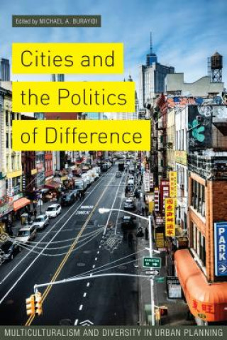 Book Cities and the Politics of Difference Michael Burayidi