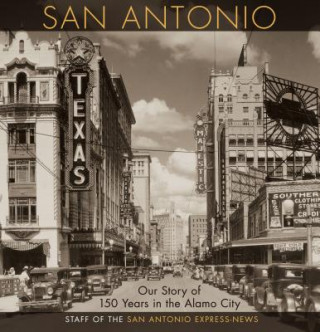 Carte San Antonio Staff of the San Antonio Express-News