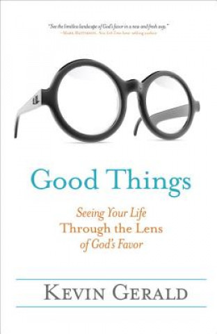 Книга Good Things Kevin Gerald