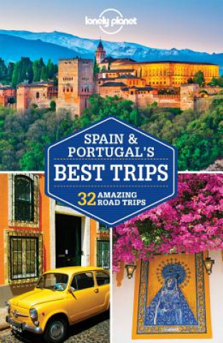 Книга Lonely Planet Spain & Portugal's Best Trips Lonely Planet