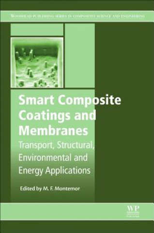 Kniha Smart Composite Coatings and Membranes MF Montemor