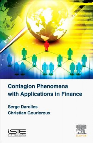 Livre Contagion Phenomena with Applications in Finance Serge Darolles