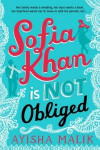 Kniha Sofia Khan is Not Obliged Ayisha Malik