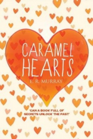 Kniha Caramel Hearts Elizabeth Murray
