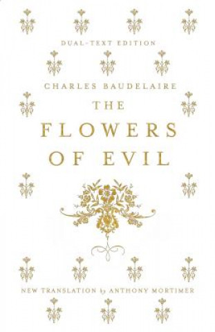 Knjiga Flowers of Evil Charles Baudelaire