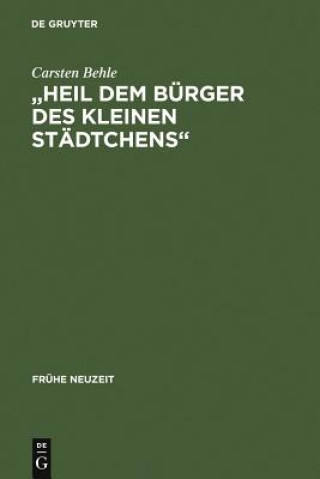 Könyv Heil Dem Burger Des Kleinen Stadtchens Carsten Behle