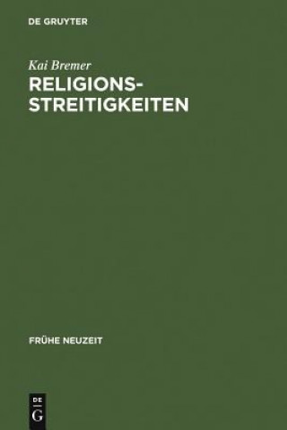 Book Religionsstreitigkeiten Kai Bremer