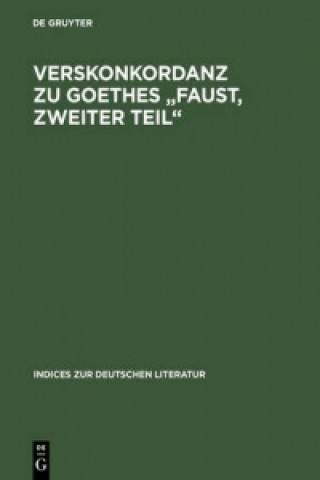 Kniha Verskonkordanz Zu Goethes "Faust, Zweiter Teil" Randall L. Jones