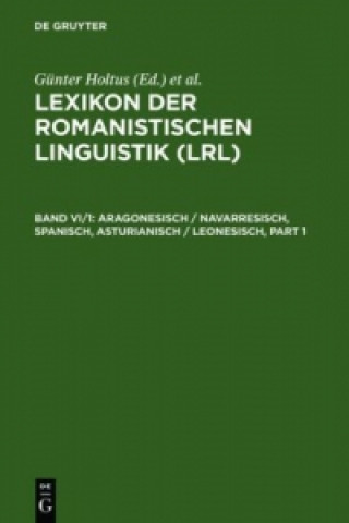 Książka Aragonesisch / Navarresisch, Spanisch, Asturianisch / Leonesisch Günter Holtus