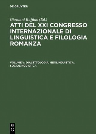 Könyv Dialettologia, Geolinguistica, Sociolinguistica Giovanni Ruffino
