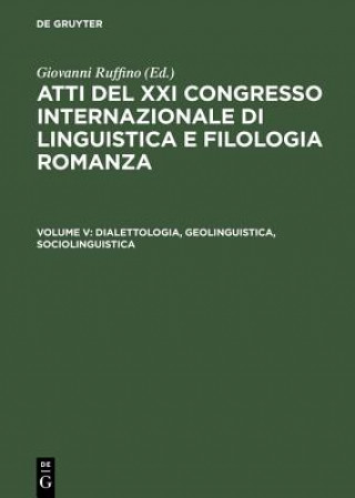 Книга Dialettologia, Geolinguistica, Sociolinguistica Giovanni Ruffino