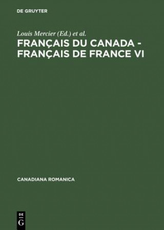 Kniha Francais du Canada - Francais de France VI Hél?ne Cajolet-Lagani?re