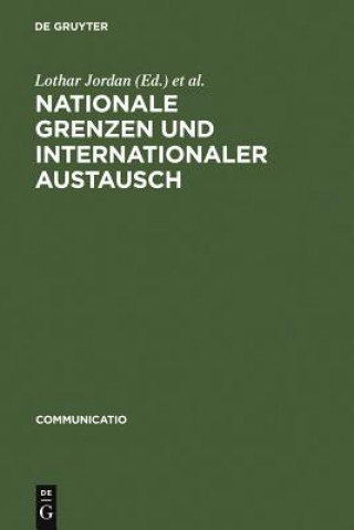 Книга Nationale Grenzen und internationaler Austausch Lothar Jordan