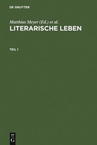 Könyv Literarische Leben Matthias Meyer