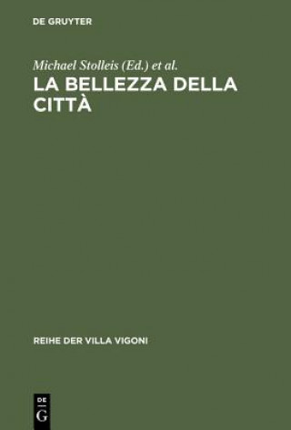 Kniha bellezza della citta Michael Stolleis