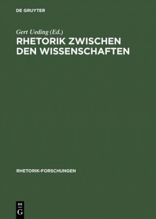 Buch Rhetorik Zwischen Den Wissenschaften Gert Ueding