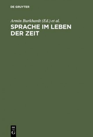Könyv Sprache im Leben der Zeit Armin Burkhardt