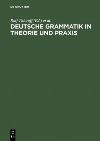 Kniha Deutsche Grammatik in Theorie und Praxis Nanna Fuhrhop