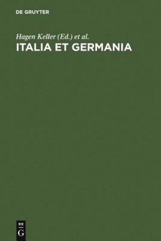 Książka Italia et Germania Hagen Keller