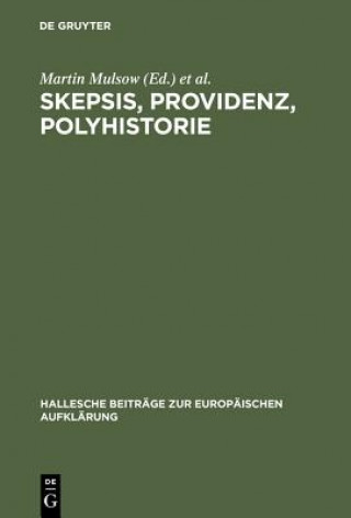 Kniha Skepsis, Providenz, Polyhistorie Martin Mulsow