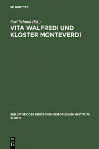 Book Vita Walfredi und Kloster Monteverdi Karl Schmid