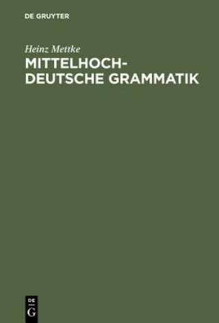 Carte Mittelhochdeutsche Grammatik Heinz Mettke