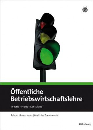Книга OEffentliche Betriebswirtschaftslehre Roland Heuermann