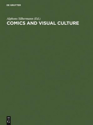 Книга Comics and Visual Culture Alphons Silbermann