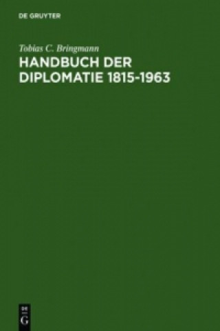 Buch Handbuch Der Diplomatie 1815-1963 Tobias C Bringmann