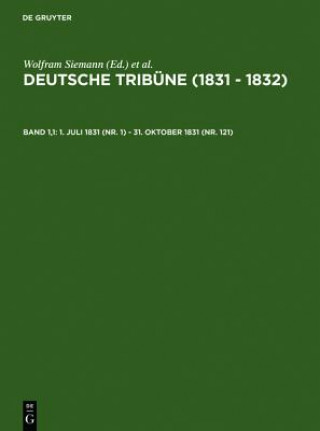 Книга 1. Juli 1831 (Nr. 1) - 31. Oktober 1831 (Nr. 121) Hedwig Herold-Schmidt