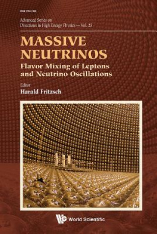 Книга Massive Neutrinos: Flavor Mixing Of Leptons And Neutrino Oscillations Fritzsch Harald