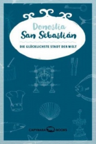 Kniha Donostia / San Sebastián Georges Hausemer