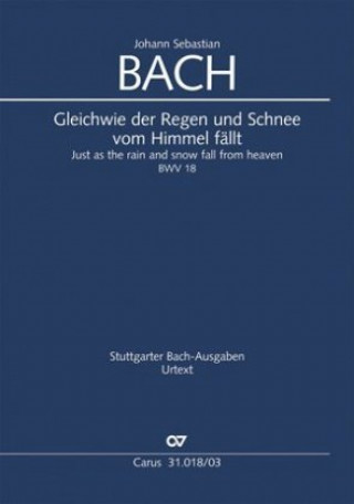 Nyomtatványok Gleichwie der Regen und Schnee vom Himmel fällt, Klavierauszug Johann Sebastian Bach