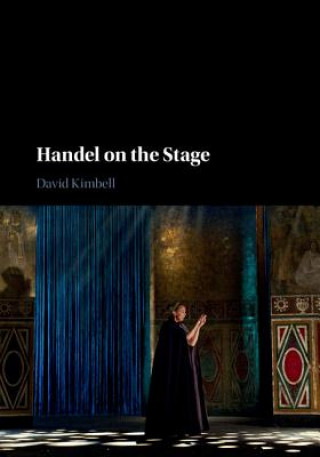 Carte Handel on the Stage David Kimbell