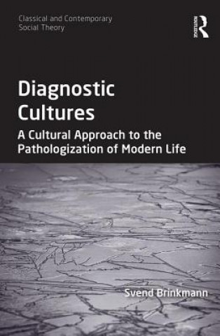 Libro Diagnostic Cultures Svend Brinkmann