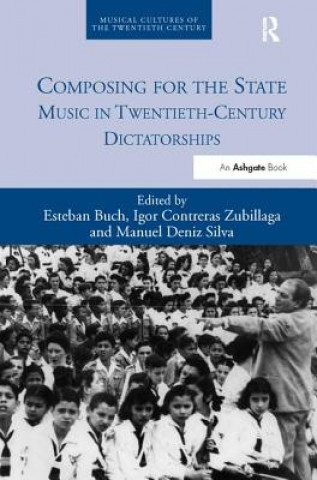 Книга Composing for the State Esteban Buch