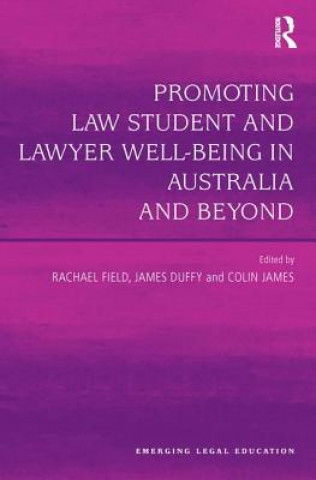 Carte Promoting Law Student and Lawyer Well-Being in Australia and Beyond 
