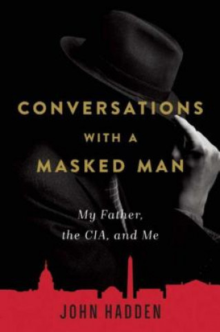 Knjiga Conversations with a Masked Man John Hadden